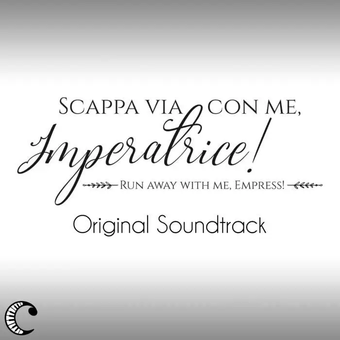 Scappa via con me, Imperatrice!